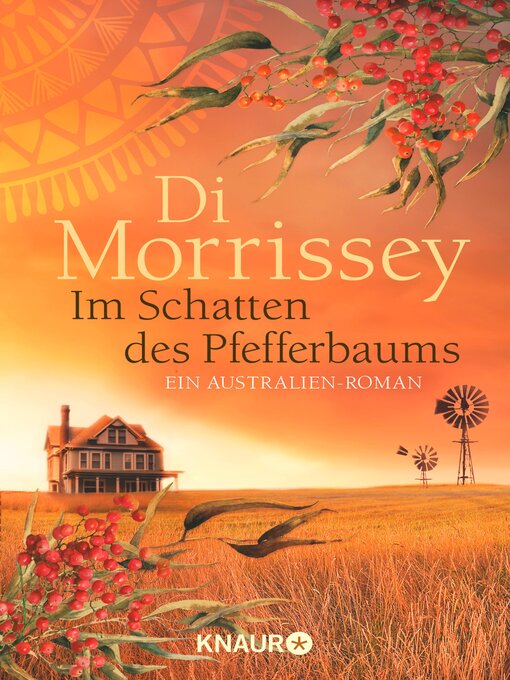 Title details for Im Schatten des Pfefferbaums by Di Morrissey - Wait list